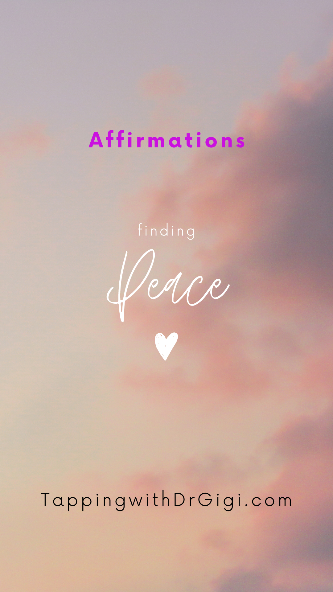 Peace Affirmations