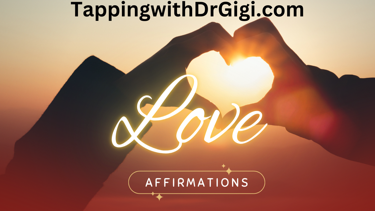 Love Affirmations